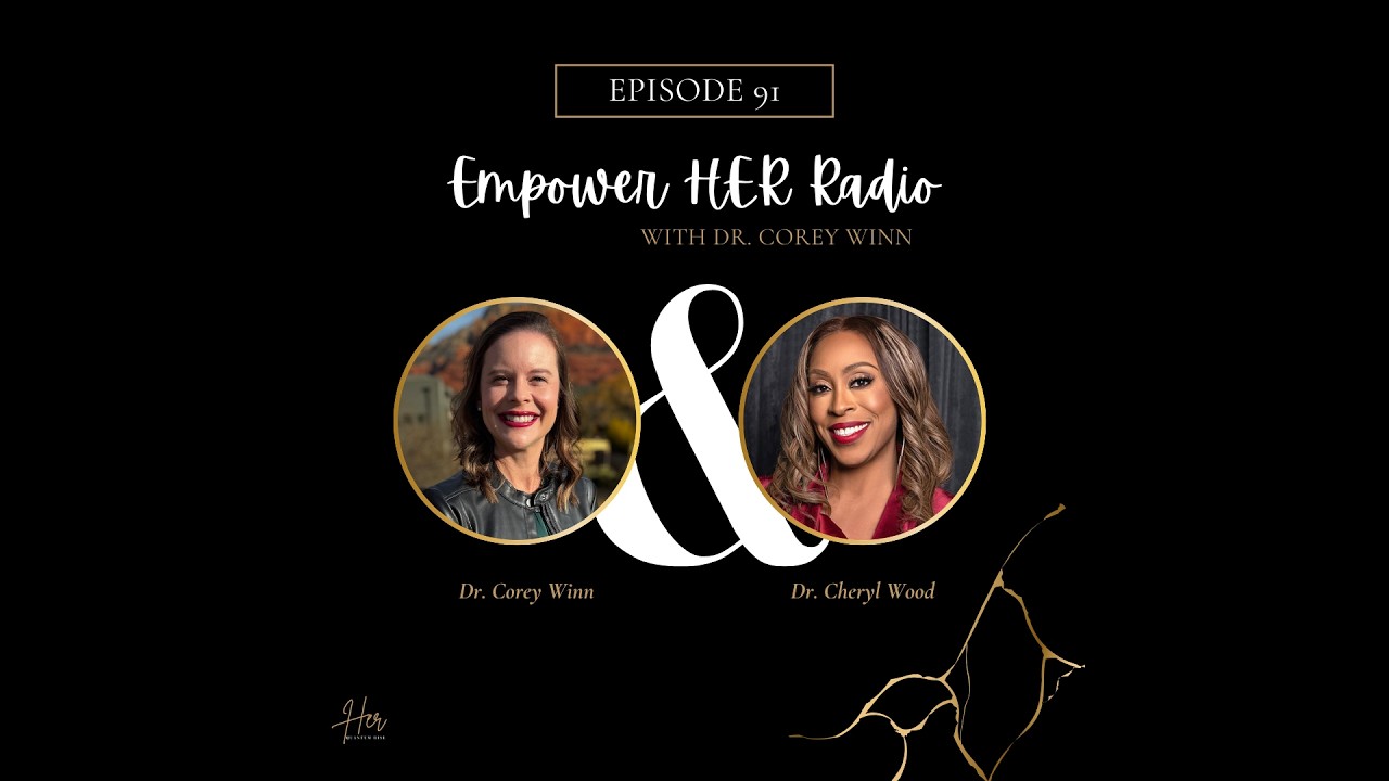 Stop Counting Yourself Out: Confidence, Visibility & Legacy for High-Achieving Women|Dr. Cheryl Wood