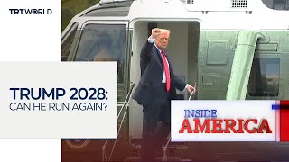 Trump 2028: Can He Run Again?  | Inside America