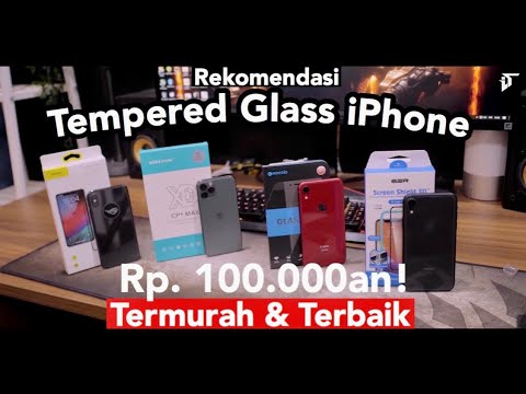 Tempered Glass iPhone Terbaik 2020 (Low Budget Edition) 😁 - iTechlife