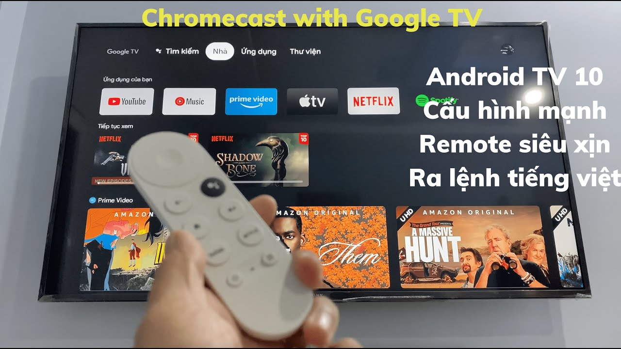 ราคา google chromecast  2022 New  Trên Tay Chrome With Google TV - Android TV 10, Cấu Hình Mạnh, Hỗ Trợ Ra Lệnh Tiếng Việt