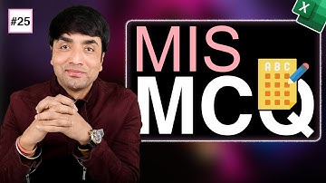 QUIZ SUNDAY #25 | MIS MCQ | Management Information System Interview Questions MCQ | Excel MCQ