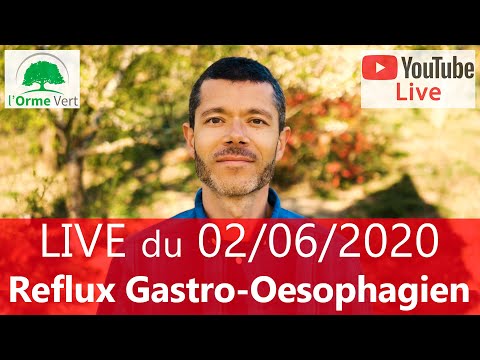 LIVE Spécial REFLUX GASTRO-OESOPHAGIEN (RGO) du 02-06-2020