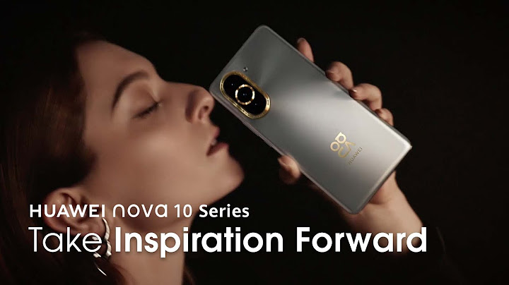 HUAWEI nova 10 Series – Take Inspiration Forward - 天天要闻