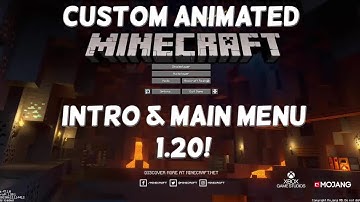 Minecraft 1.20: Custom Animated Game Launch And Main Menu Tutorial