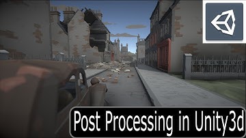 Setting Up Post Processing in Unity3d