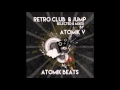 Atomik v  atomik beats retro club  jump session october 2015