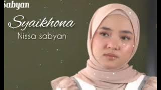 SYAIKHONA NISSA SABYAN   lirik