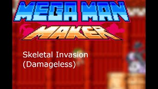 Reddit Levels | Skeletal Invasion (Perfect Run) | Mega Man Maker