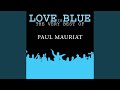 Love Is Blue 