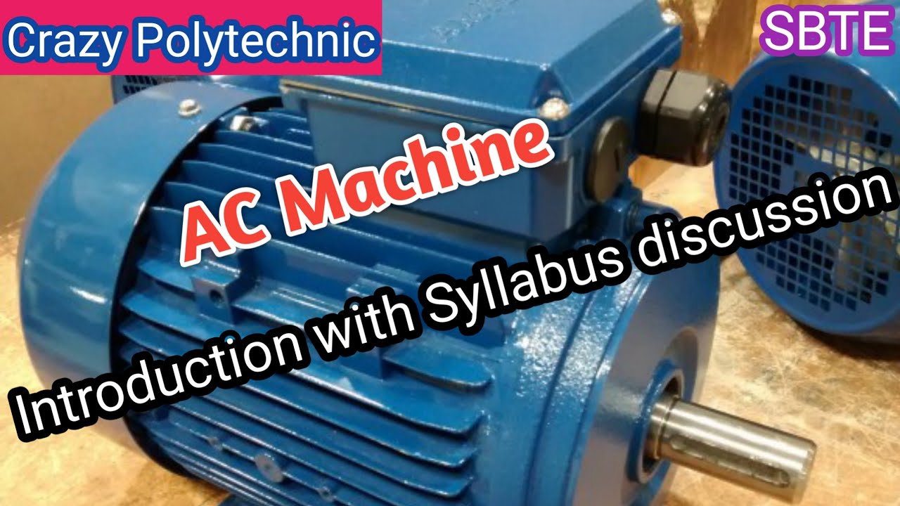 AC_Machine_Syllabus_Introduction | #CrazyPolytechnic | Free_Classes_For ...