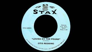 Watch Otis Redding Loving By The Pound video