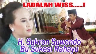 H. Sukron Suwondo Vs Sinden Sukesi Rahayu