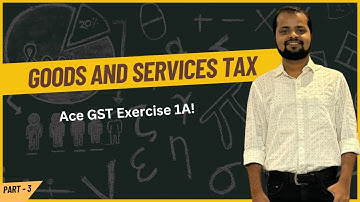 GST - Exercise 1A Solutions (Q1 to Q6) | ICSE Class 10th Maths | Selina Publishers 2025 | LER Maths