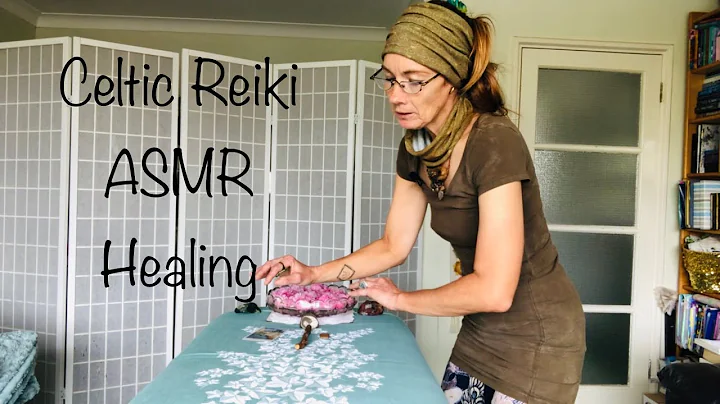 ASMR Celtic Reiki Healing