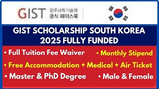 GIST Scholarship South Korea 2025 | Study Free in South Korea - Fully Funded GIST Scholarships 2025