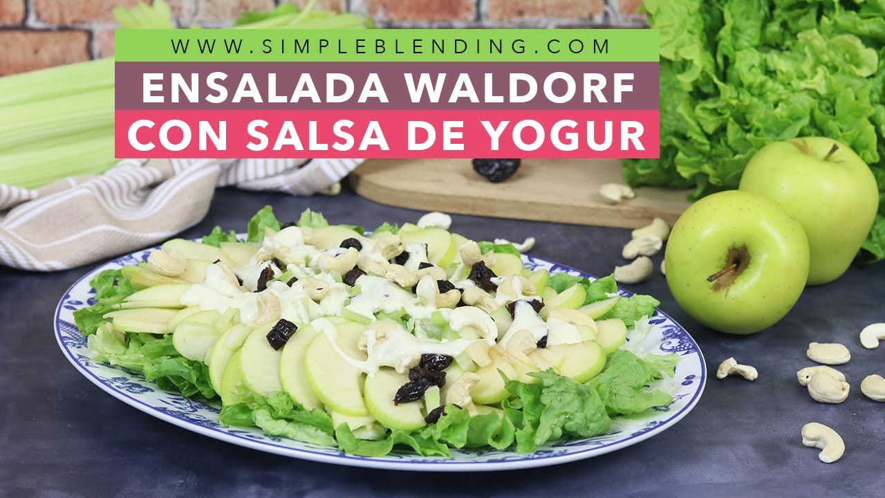 ENSALADA WALDORF CON SALSA DE YOGUR | Famosa ensalada Waldorf | Ensaladas del mundo