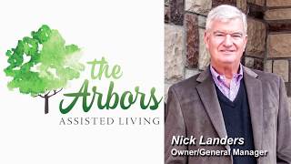 Nick Landers presents The Arbors of Arkansas Assisted Living in Russellville, Arkansas