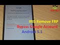 IRIS Remove FRP bypass Google Account All IRIS smartphones
