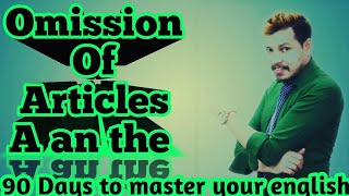 Omission of articles (a, an, the) 90 Days to master your English screenshot 1