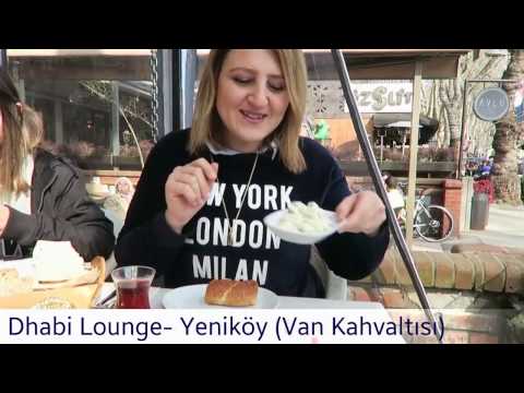 Van Kahvaltısı- Dhabi Lounge Yeniköy