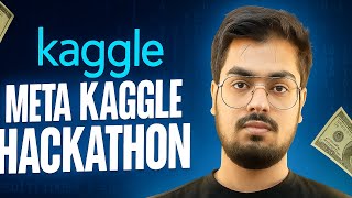 Meta Kaggle Hackathon 2025 🚀 | Free Entry + Huge Prizes 💰 | Open for Everyone