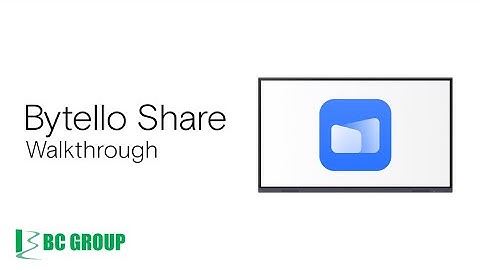 Introduce Screenshare Pro | Bytello Share | Digital Smart Board | MAXHUB Interactive Flat Panel