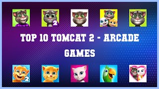 Top 10 Tomcat 2 Android Games screenshot 1