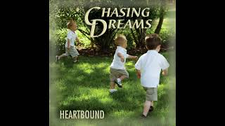 Heartbound - Chasing Dreams (Full Album)