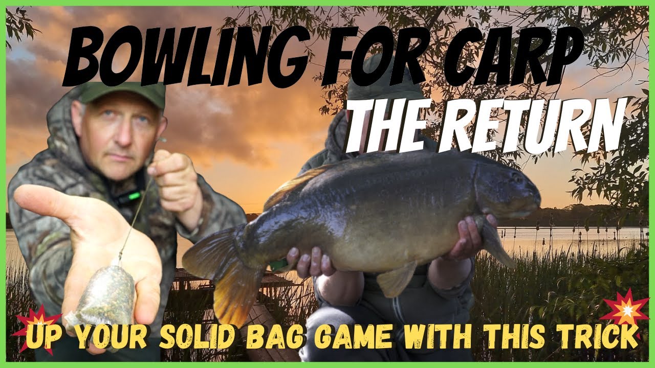 Bowling for Carp (The Return to Bowl carp syndicate ) Carp fishing 2022 With a Solid Bag trick !!