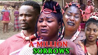 New Hit Movie "A MILLION SORROWS" Season 1&2 - (Destiny Etiko) 2019 Latest Nollywood Epic Movie New Hit Movie "A MILLION SORROWS" Season 1&2 - (Destiny Etiko) 2019 Latest Nollywood Epic Movie