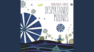 Video thumbnail of "Naranja Dulce - Canción de Luna"