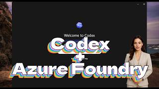 Configure Codex Desktop with Azure Foundry Net Worth