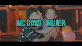 Mc Davo - Mujer (Video Lyric) Letra