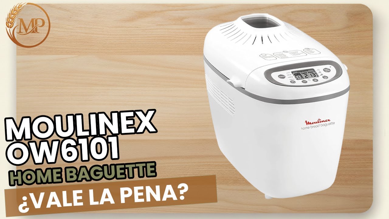 Panificadora Moulinex OW6101 Home Baguette | Opinión ✅ Lo bueno, ❌ Lo malo y si vale la pena