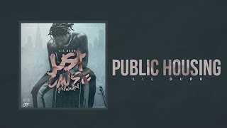 Lil Durk - Public Housing (Just Cause Y'all Waited) chords