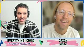 Jason Mraz on Everything Iconic with Danny Pellegrino