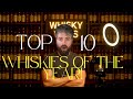 Top 10 Whiskies Of The Year So Far These Are The Best 10 Top 10 Whiskies Of The Year So Far These Are The Best 10