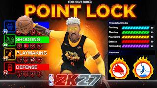 *NEW* BEST 6'5 POINT LOCK BUILD IN NBA 2K27 - BEST BUILD 2K27 (NO WEAKNESSES)