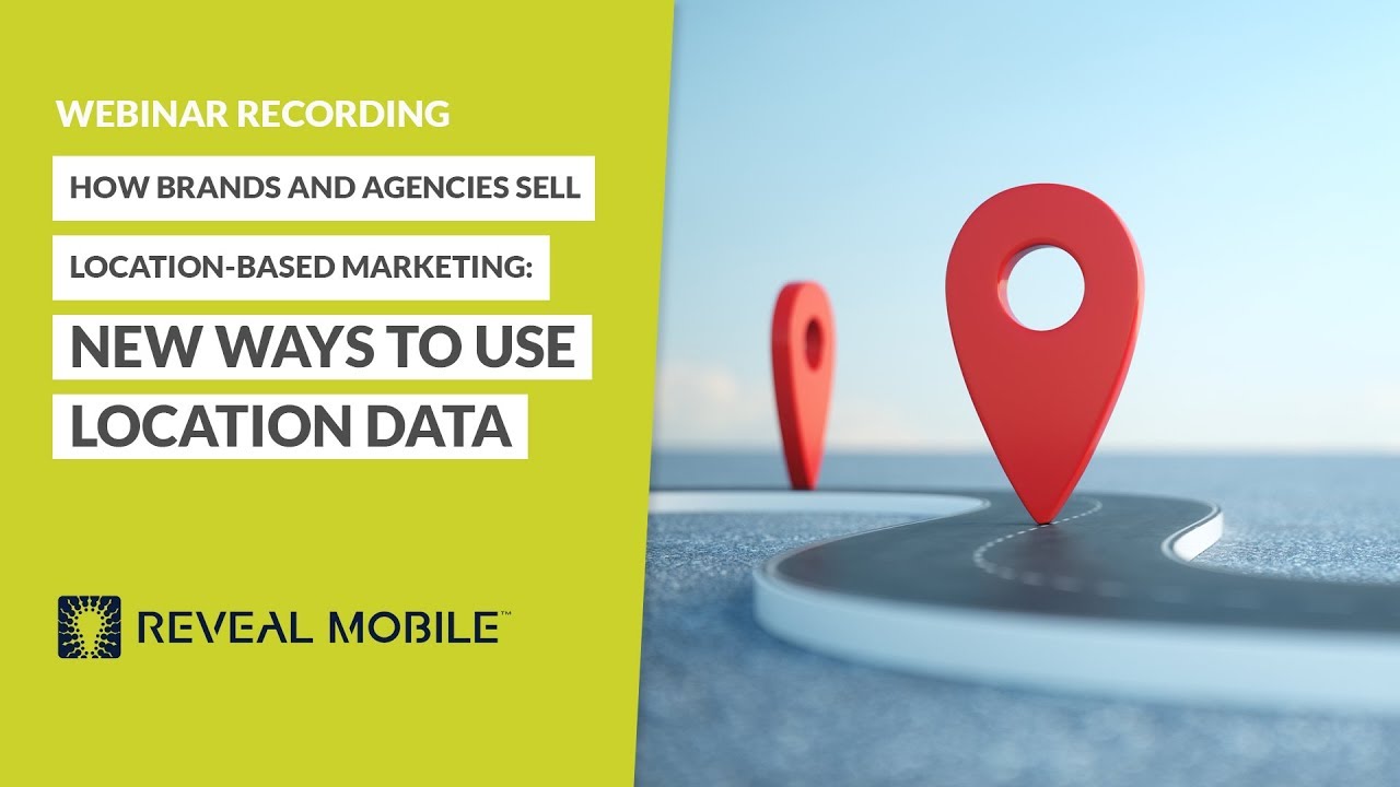 How Brands and Agencies Sell Location Based Marketing New Ways to Use Location Data