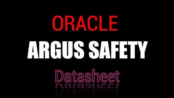 Oracle Argus Safety : Datasheet