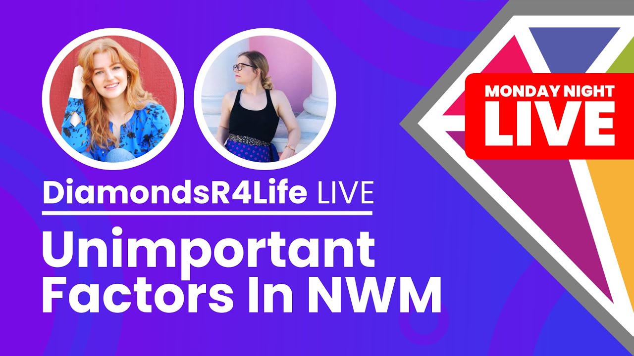 Unimportant Factors in NWM // Monday Night LIVE // DiamondsR4Life