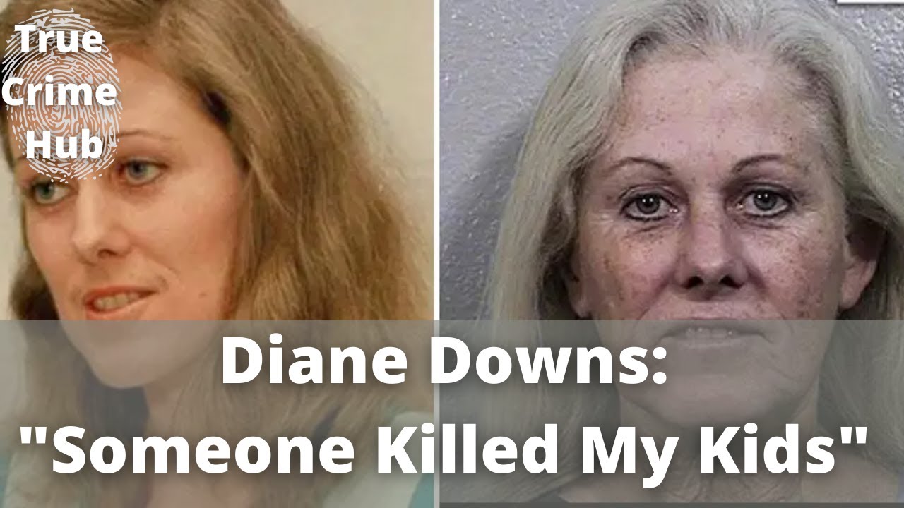 Diane Downs - "Someone Killed My Kids!" - True Crime Hub - YouTube