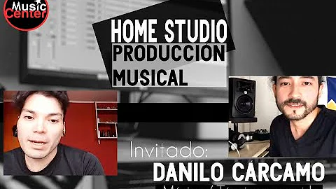 Desde Casa | # 1: Produccin Musical | Danilo Crcamo