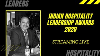INDIAN HOSPITALITY LEADERSHIP AWARDS 2020 | AHPWI | Voice of Indian Hospitality