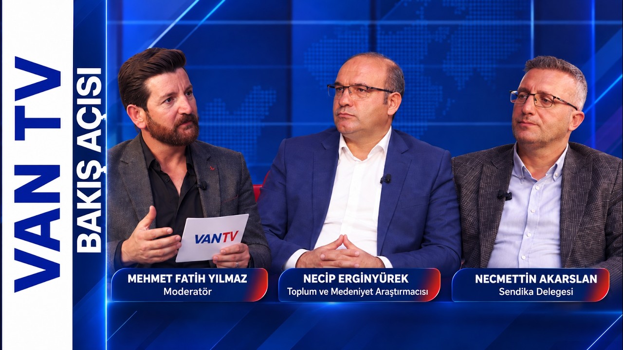 Sendikacılık Doğu’da Neden Daha Zayıf? İdeoloji, Aşiret ve Hak Arayışı | Bakış Açısı 17.Bölüm