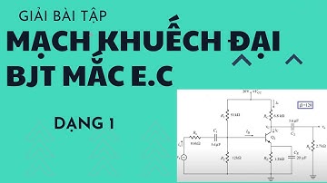 Ví dụ mạch khuếch đại với BJT kiểu E.C - Example of Common Emitter  BJT