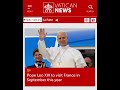 Pope Leo to go to #france