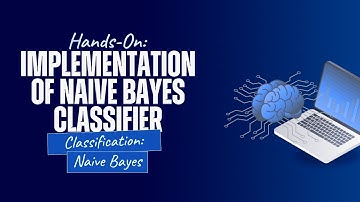 Hands-On: Implementation of Naive Bayes classifier