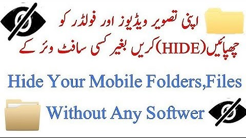 How To Hide Any File Or Folder in Your Android phone Without Any software . Hindi/Urdu