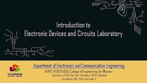 Introduction to Electronic Devices and Circuits Lab